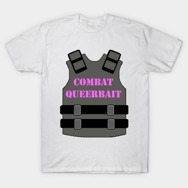 Combat Queerbait Bulletproof Vest T-Shirt by Queer Quality